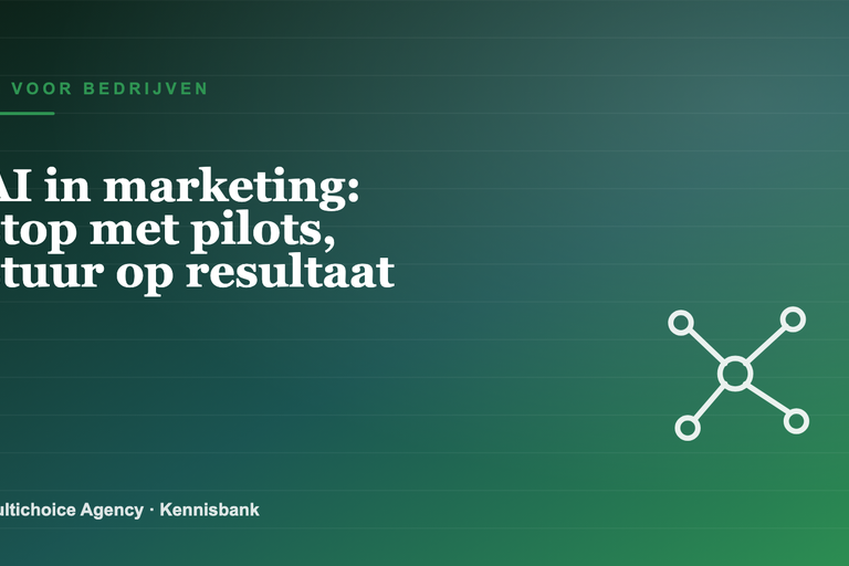 AI in marketing: stop met pilots, stuur op resultaat